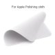 Polishing Cloth For iPhone iPad Mac Apple Watch iPod Pro Display XDR Cleaning
