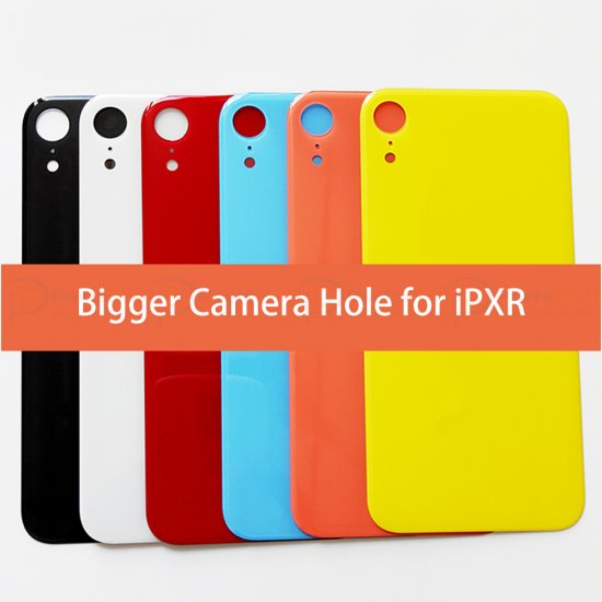 For iPhone XR Back Glass with Bigger Camera Hole